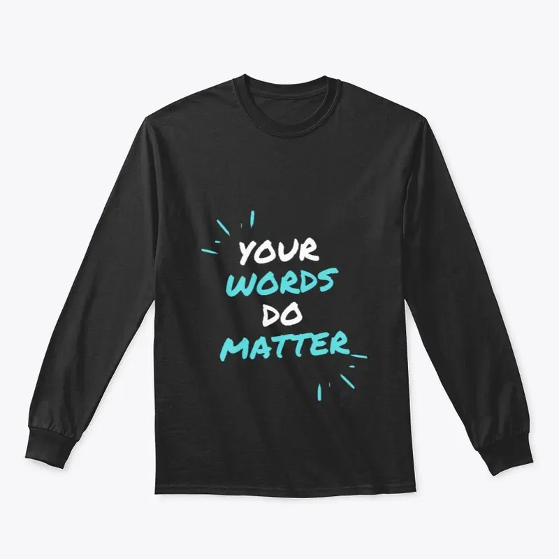 Your Words Do Matter Collection